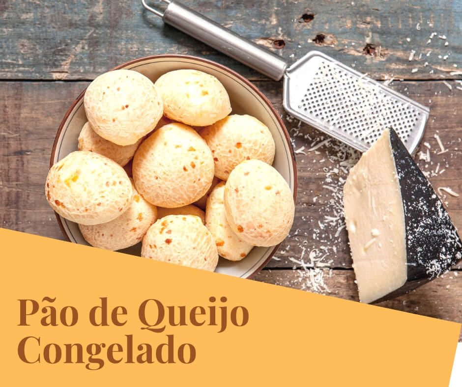 Pão de Queijo Congelado