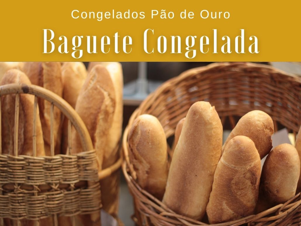 Baguete Congelada Para Revenda