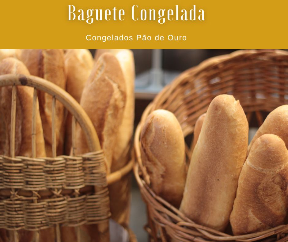 Baguete Congelada